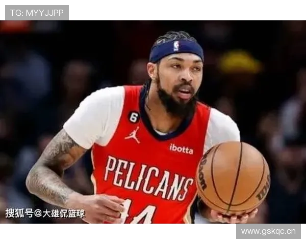 英格拉姆无球跑动占比提升，高效输出改变鹈鹕进攻结构